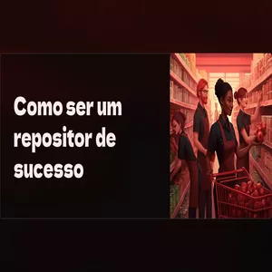 Imagem de capa para o Ebook Como ser um repositor de sucesso