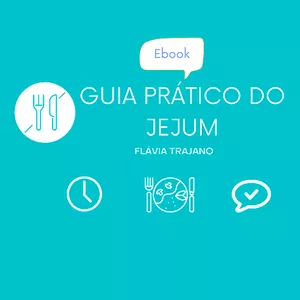 Imagem de capa para o Ebook  eBook Guia Prático do Jejum - Flávia Trajano 