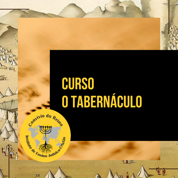 Imagem do curso CURSO 01 - TABERNÁCULO