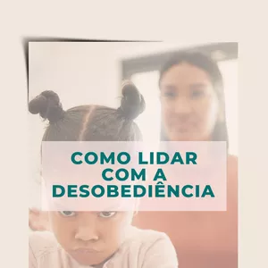 Imagem de capa para o Ebook Como lidar com a desobediência