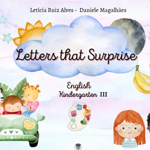 Imagem de capa para o Ebook Letters That Surprise - Inglês Infantil III