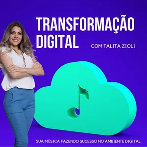 Imagem de capa para o Curso online Transformação Digital com Talita Zioli