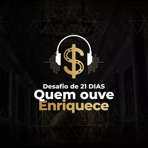 Imagem de capa para o Curso online Desafio de 21 Dias Quem Ouve Enriquece - Assinatura