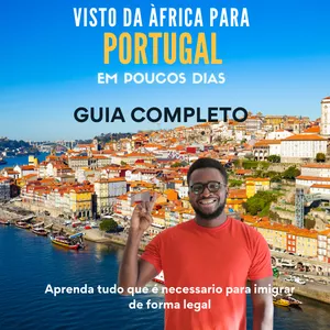 Imagem de capa para o Ebook Guia completo para o visto de Portugal em um país africano