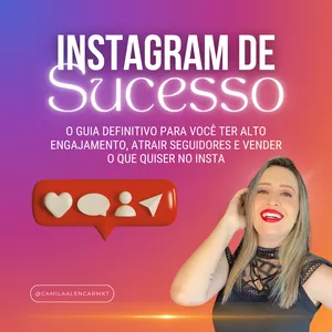 Imagem de capa para o Ebook Instagram de Sucesso, o guia definitivo para ter alto engajamento, atrais seguidores e vender o que quiser no Insta