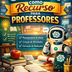 Imagem de capa para o Ebook Professor Inteligente: Como Usar o ChatGPT no Planejamento Escolar