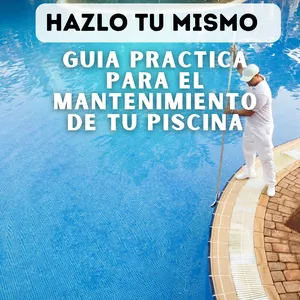 Imagen de portada para Ebook HAZLO TU MISMO !!! Guia Practica para el mantenimiento de tu Piscina.