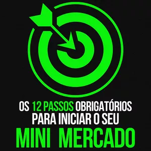 Imagem de capa para o Ebook E-book - 12 Passos Para Criar Um Mini Mercado