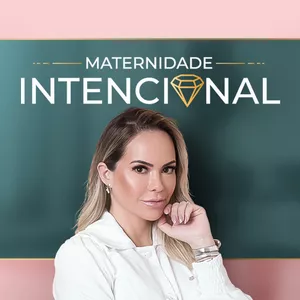 Imagem de capa para o Curso online [MI] Maternidade Intencional – Dra Renata Sejas