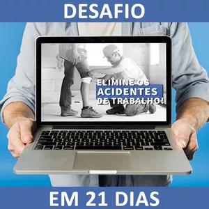 Desafio 21 dias: criando um ambiente de trabalho livre de acidentes