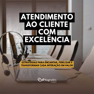 Imagem de capa para o Ebook Atendimento ao Cliente com Excelência