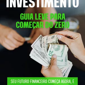 Imagem de capa para o Ebook COMO INVESTIR DO ZERO: GUIA PRÁTICO PARA INVESTIR SEM MEDO
