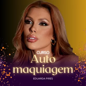 Imagem do curso Automaquiagem por Eduarda Pires