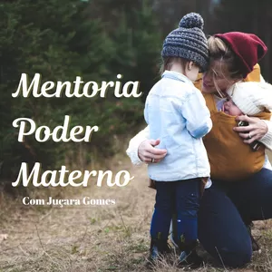 Imagem de capa para o Curso online Mentoria Poder Materno
