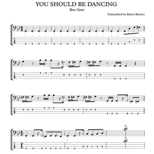 You Should Be Dancing Bee Gees Bass Score Tab Lesson Edson Renato Vitti Barreto Learn A New Skill Images Icons Pictures Hotmart You should be dancing was included on the soundtrack along with five other songs performed by the bee gees (plus another they wrote: be dancing bee gees bass score