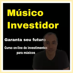 Imagem de capa para o Curso online Músico investidor