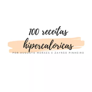 Imagem principal do produto 100 Receitas Hipercaloricas