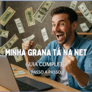 Imagem de capa para o Ebook MINHA GRANA TÁ NA NET