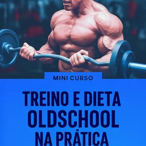 Imagem de capa para o Ebook Bodybuilding Oldschool: O Manual da Transformação