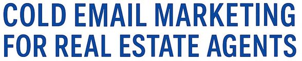 Cold Email Marketing for Real Estate Pros logo