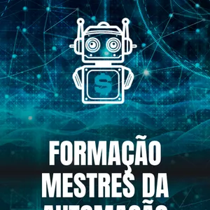 Imagem de capa para o Curso online Formação Mestres da Automação - Recorrência
