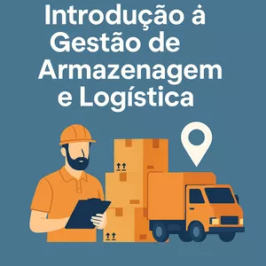 Imagem de capa para o Curso online Introdução a Gestão de Custos de Armazenagem e Logística