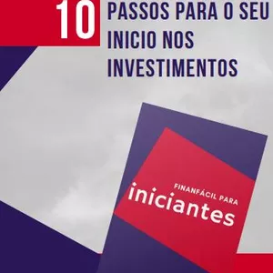 Imagem de capa para o Ebook 10 Passos Para o Início nos Investimentos