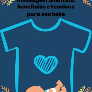 Imagem de capa para o Ebook Massagem Shantala: Benefícios e Técnicas para seu bebê