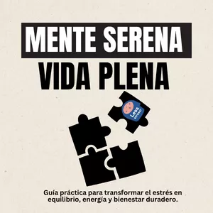 Imagen de portada para Curso online Mente Serena, Vida Plena – Guía práctica para el manejo del estrés y el equilibrio emocional