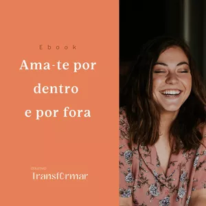 Imagem de capa para o Ebook Ama-te por Dentro e por Fora