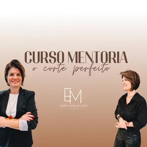 Curso de Corte - O Corte Perfeito por Erika Magalhães