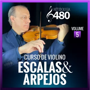 CURSO DE VIOLINO - ESCALAS E ARPEJOS