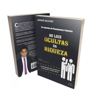 Imagem de capa para o Ebook As Leis Ocultas da Riqueza, reveladas através dos Segredos do planejamento tributário;
