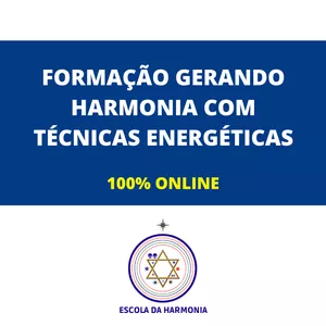 Imagem de capa para o Curso online Formação Gerando Harmonia Com Técnicas Energéticas 100% online