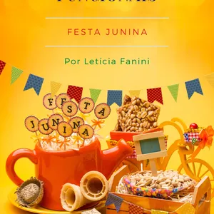 Imagem de capa para o Ebook 10 RECEITAS FUNCIONAIS - FESTA JUNINA