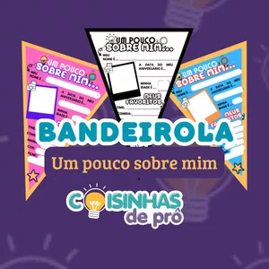Imagem de capa para o Ebook Bandeirolas: Um pouco sobre mim!
