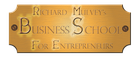 Richard Mulvey's Business School for Entrepreneurs