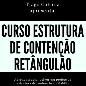 Imagem de capa para o Curso online Curso de Estrutura de Contenção Modulo Retângulão