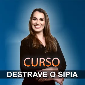 Imagem de capa para o Curso online DESTRAVE O SIPIA