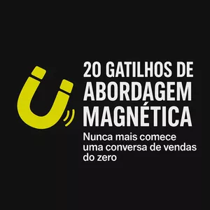 Imagem de capa para o Curso online 20 Gatilhos de Abordagem Magnética