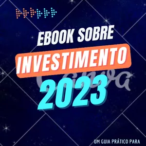 Imagem de capa para o Ebook ONDE INVESTIR EM 2023 (ebook unico)