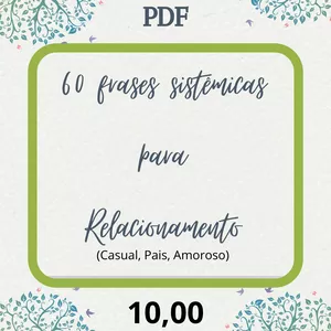 Imagem de capa para o Ebook 60 Frases Sistêmicas para Relacionamentos - Constelação Familiar