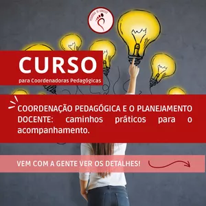 Imagem de capa para o Curso online COORDENAÇÃO PEDAGÓGICA E O PLANEJAMENTO DOCENTE: CAMINHOS PRÁTICOS PARA O ACOMPANHAMENTO