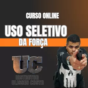 Imagem de capa para o Curso online USO SELETIVO DA FORÇA 