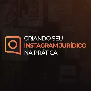 Imagem de capa para o Curso online Criando seu Instagram Jurídico na Prática