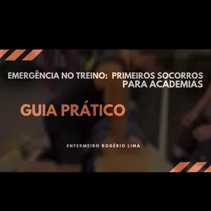 Imagem do curso EMERGÊNCIA NO TREINO: Primeiros Socorros em Academias