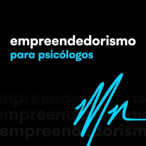 Imagem de capa para o Curso online Empreendedorismo para Psicólogos