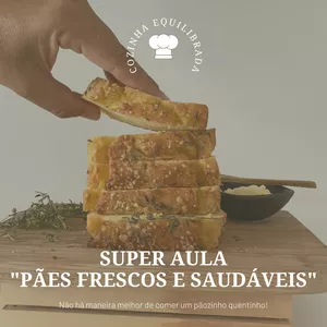 Imagem de capa para o Curso online Masterclass: Pães para comer sem culpa