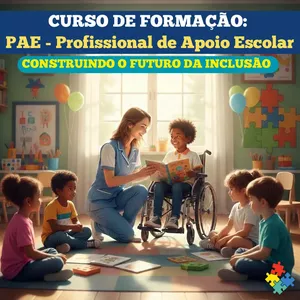 Imagem do curso Curso de Formação em Profissional de Apoio Escolar (PAEI) Estudo de Caso