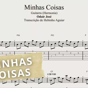 Imagem de capa para o Ebook Minhas Coisas - Odair José: Transcrição p/ Guitarra c/ Tablatura + Partitura + Cifra. 